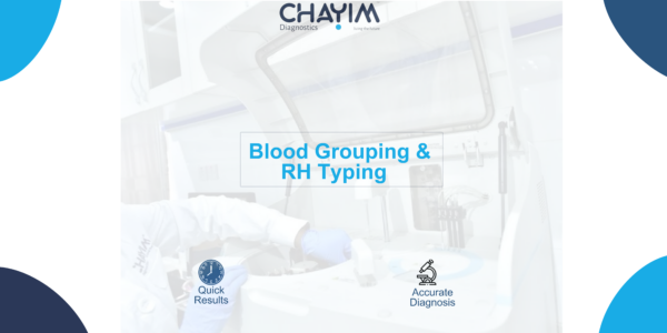 Blood Grouping & RH Typing