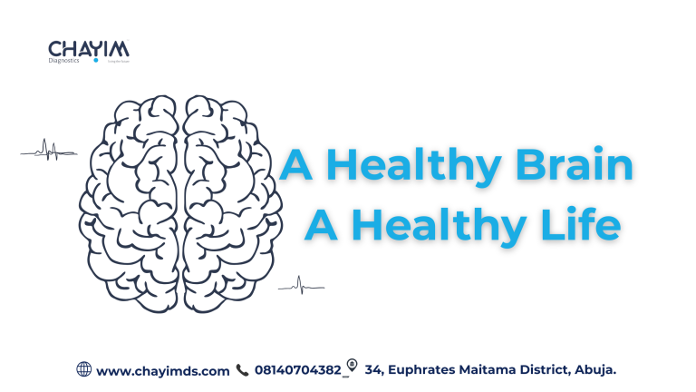 A Healthy Brain, A Healthy Life